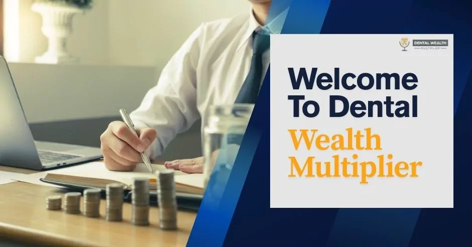 Dental Wealth Multiplier - Jonathan Moffat | Dental Wealth Multiplier
