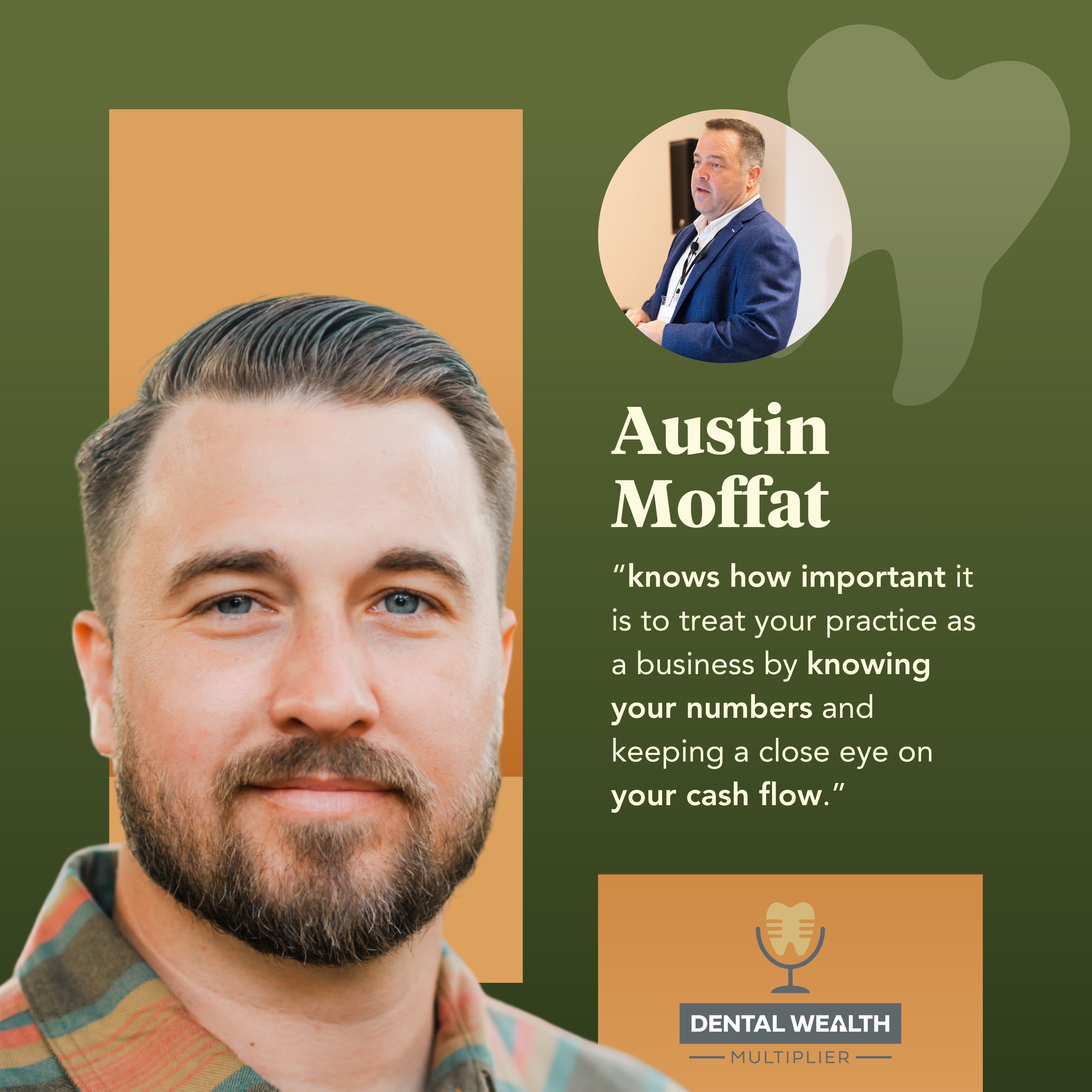 Dental Wealth Multiplier - Jonathan Moffat | Austin Moffat | Financial Habits