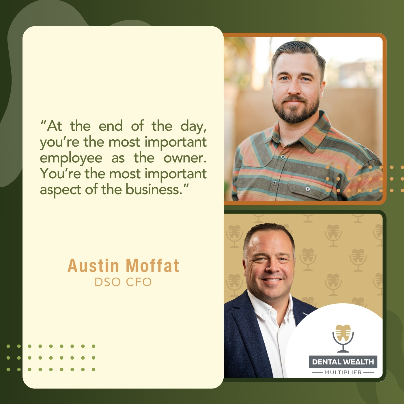 Dental Wealth Multiplier - Jonathan Moffat | Austin Moffat | Financial Habits