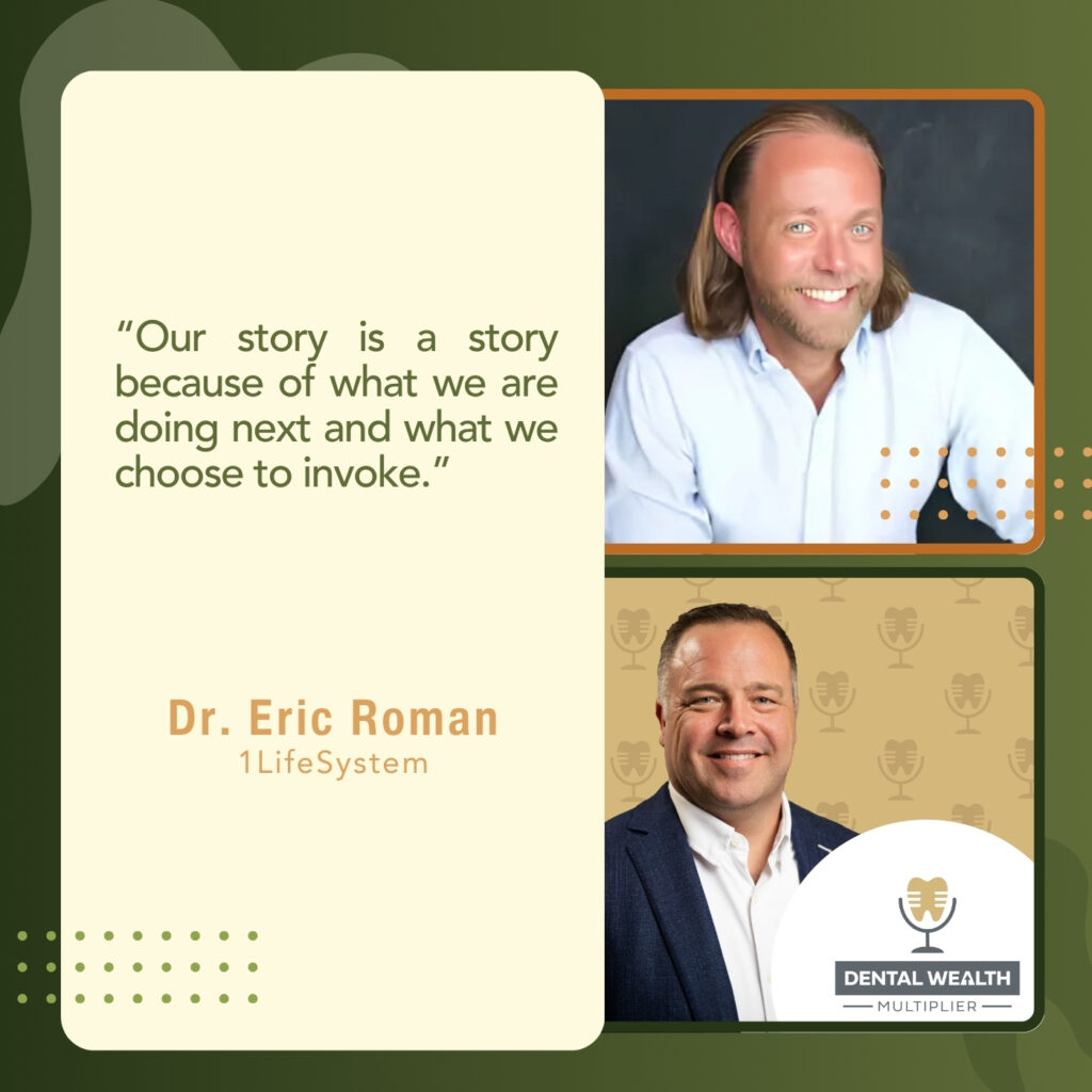 Dental Wealth Multiplier - Jonathan Moffat | Dr. Eric Roman | Stepping Away