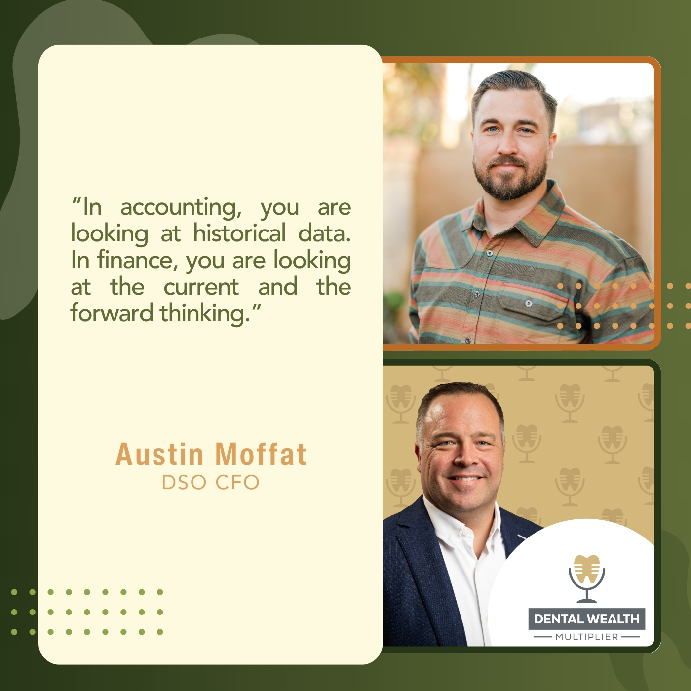 Dental Wealth Multiplier - Jonathan Moffat | Austin Moffat | CFOs
