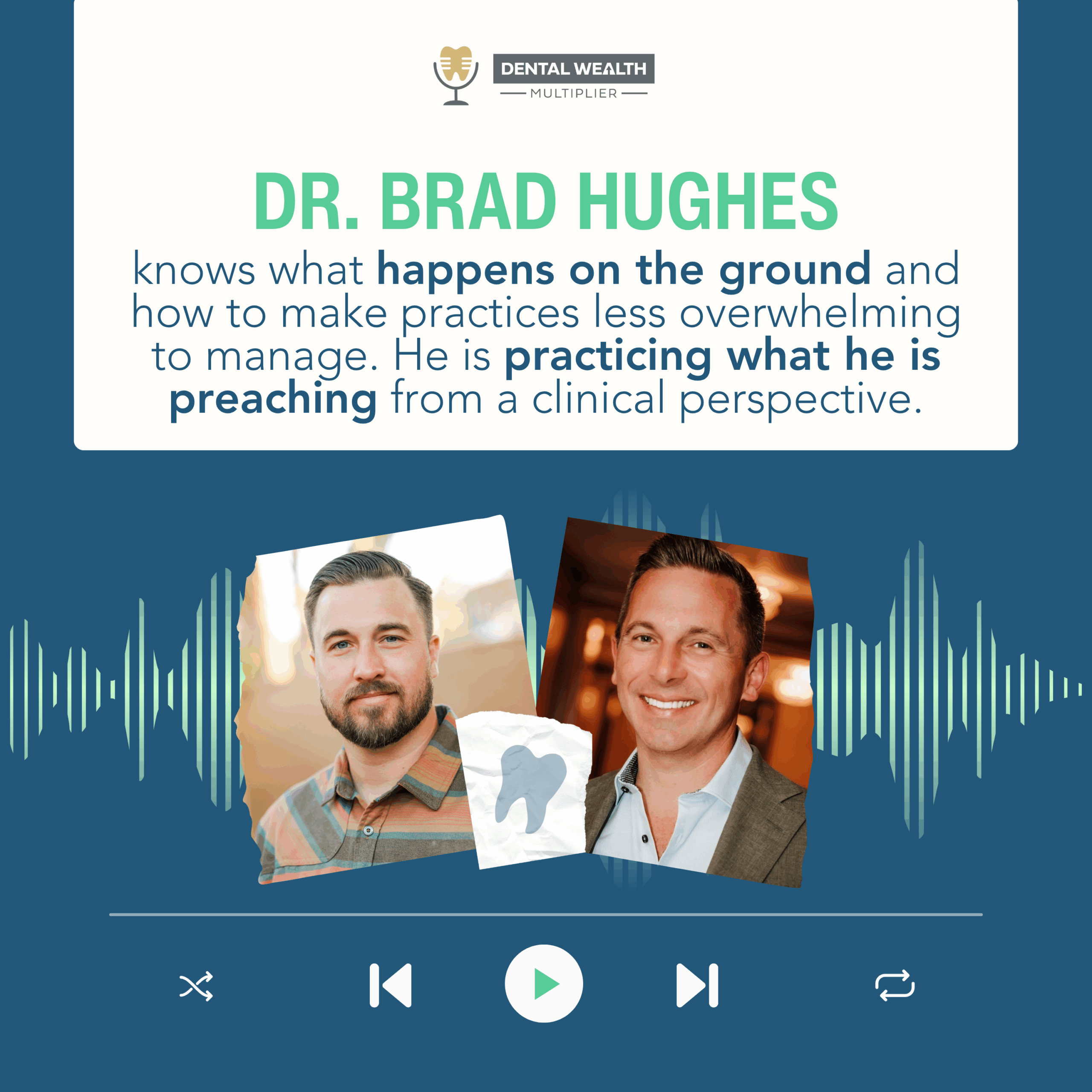 Dental Wealth Multiplier - Jonathan Moffat | Dr. Brad Hughes | Clinical Grind