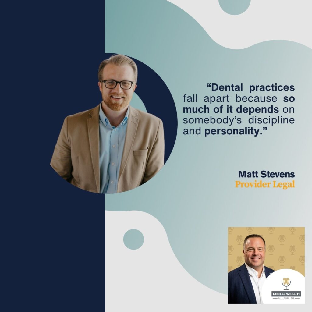 Dental Wealth Multiplier - Jonathan Moffat | Matt Stevens | Legal Gut Check