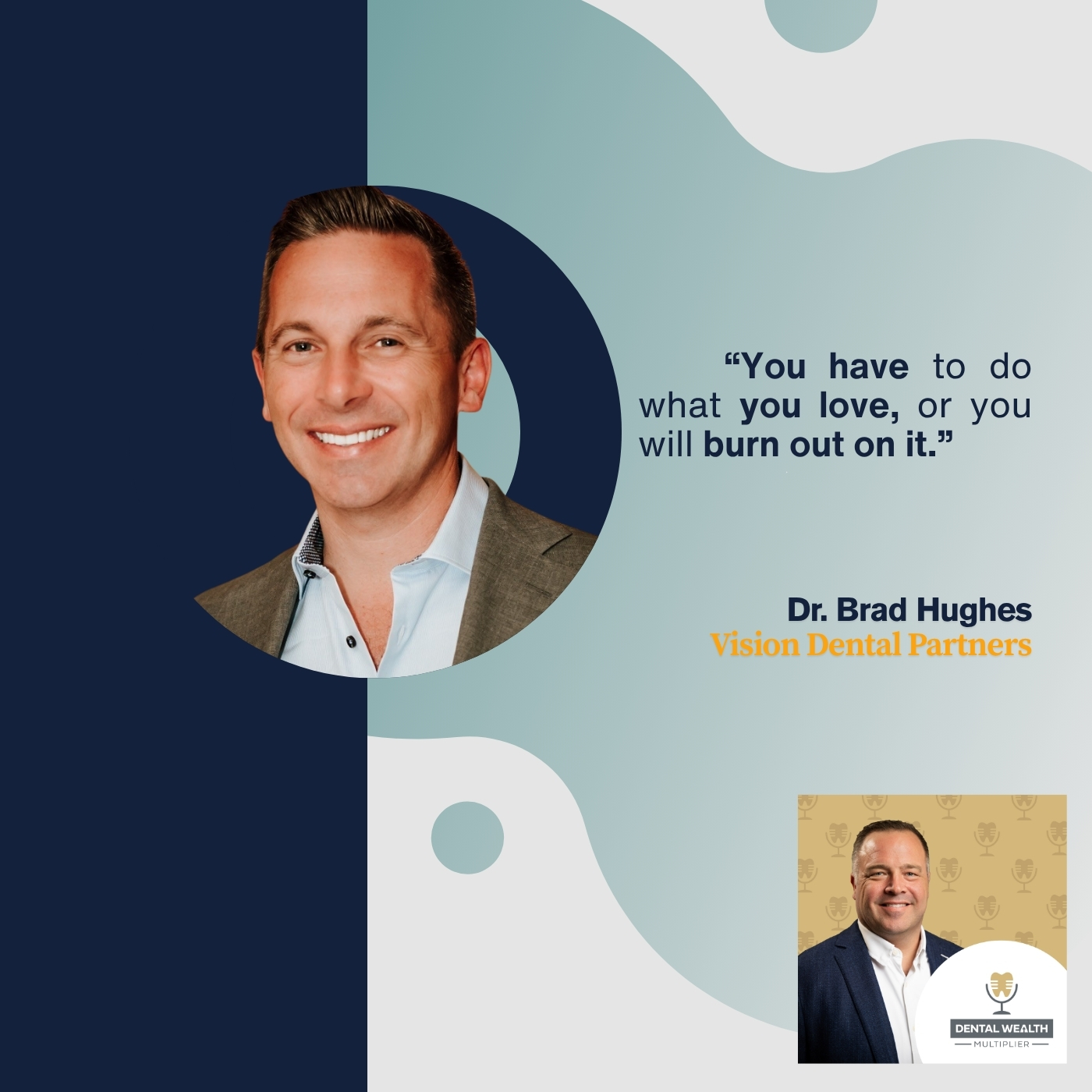 Dental Wealth Multiplier - Jonathan Moffat | Dr. Brad Hughes | Clinical Grind