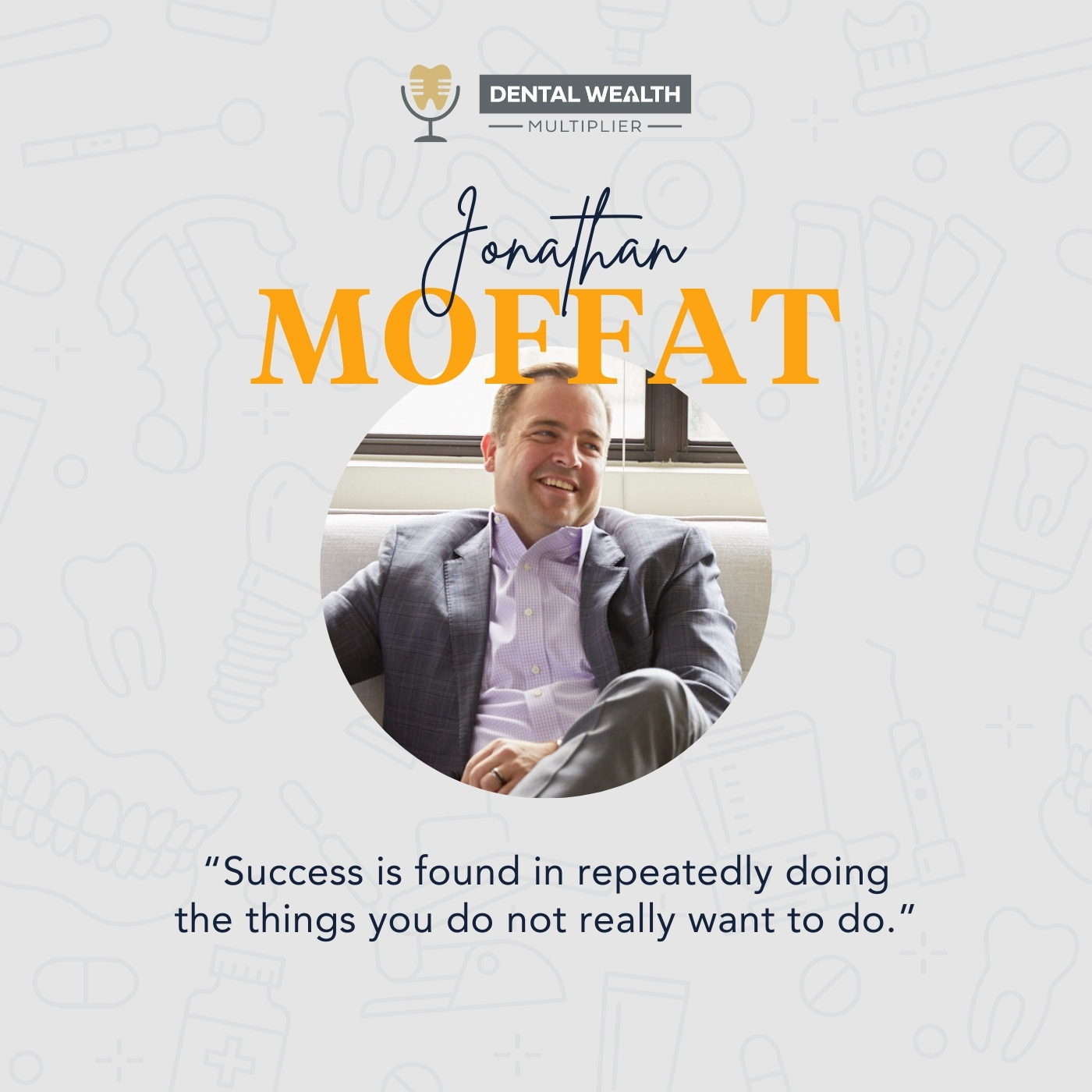 Dental Wealth Multiplier - Jonathan Moffat | Steven J. Anderson | Losing Money
