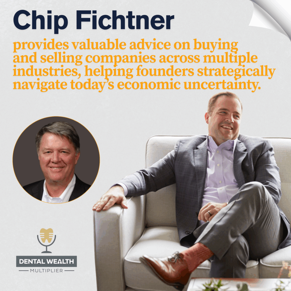 Dental Wealth Multiplier - Jonathan Moffat | Chip Fichtner | Invisible DSOs